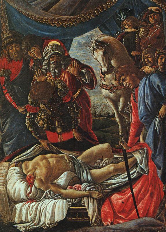 Sandro Botticelli The Discovery of the Body of Holofernes